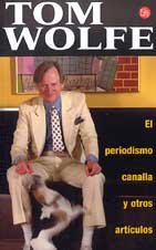 El periodismo canalla y otros articulos