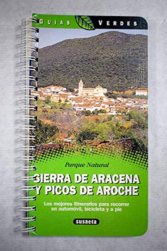 SIERRA DE ARACENA Y P-GUIAS VERDES (SIN COLECCION)