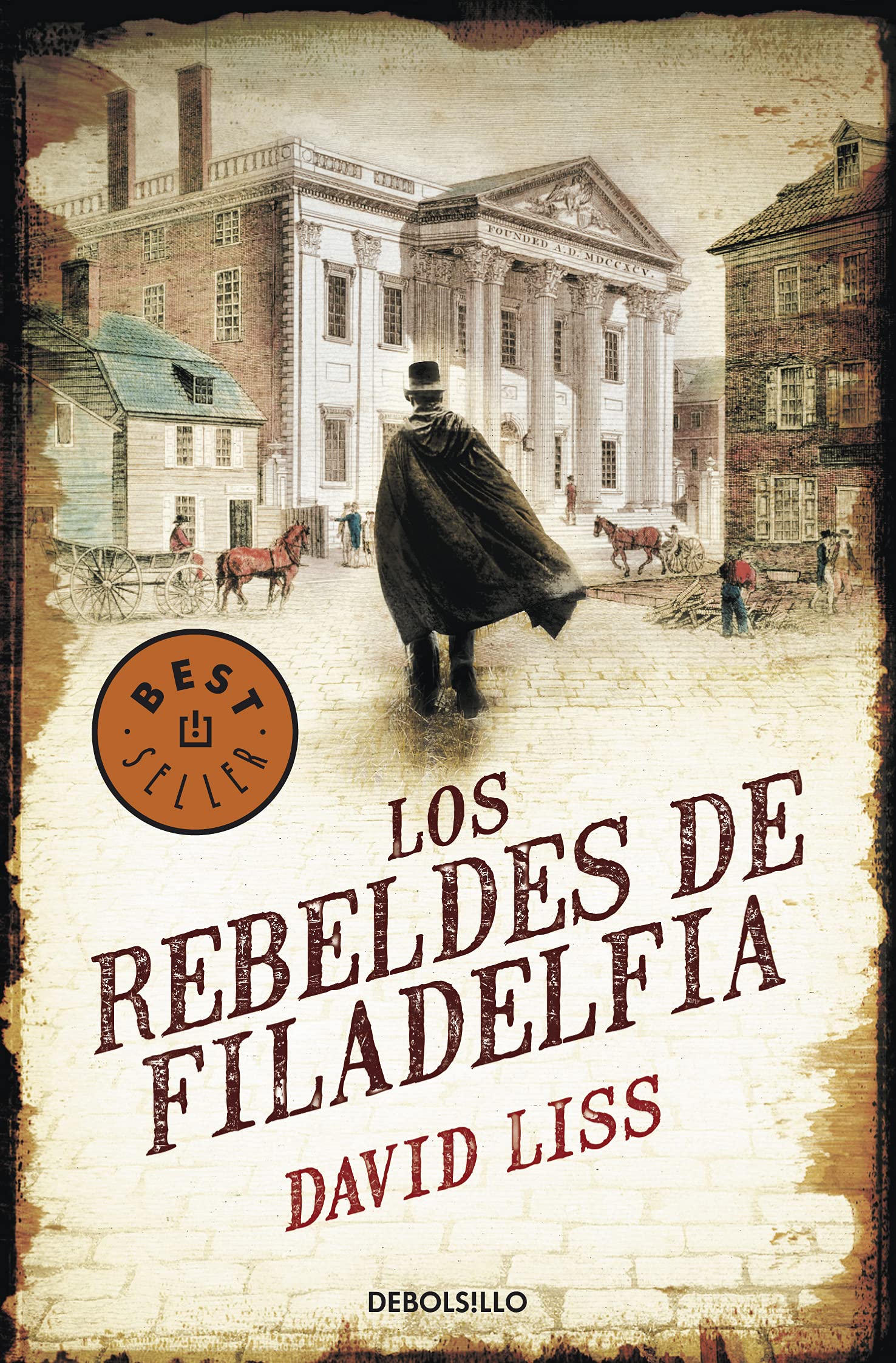 Los rebeldes de Filadelfia (Best Seller)
