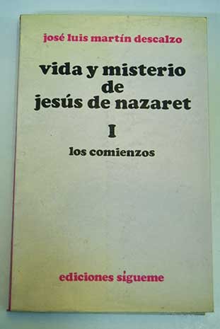 Vida y misterio de Jesús de nazaret