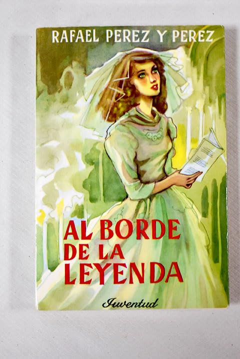 AL BORDE DE LA LEYENDA