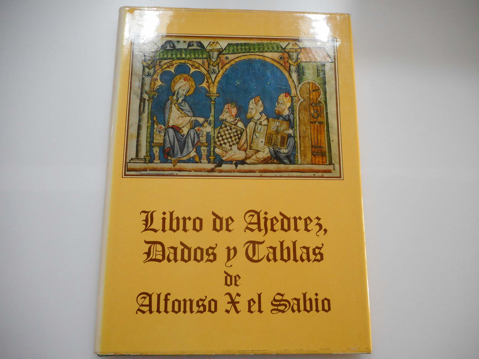 Libro de ajedrez, dados y tablas de Alfonso X el Sabio
