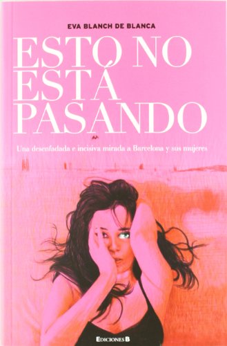 Esto no está pasando