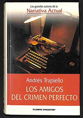 Amigos del crimen perfecto, los (Booket Logista)