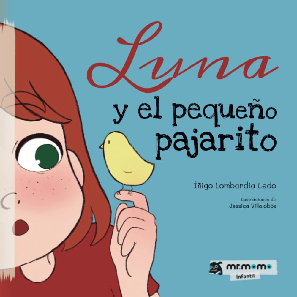 Luna y el pequeño pajarito (SIN COLECCION)