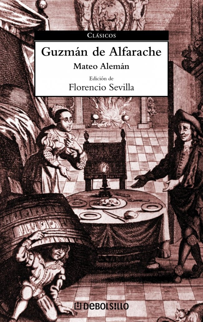 Guzmán de Alfarache (CLASICOS)