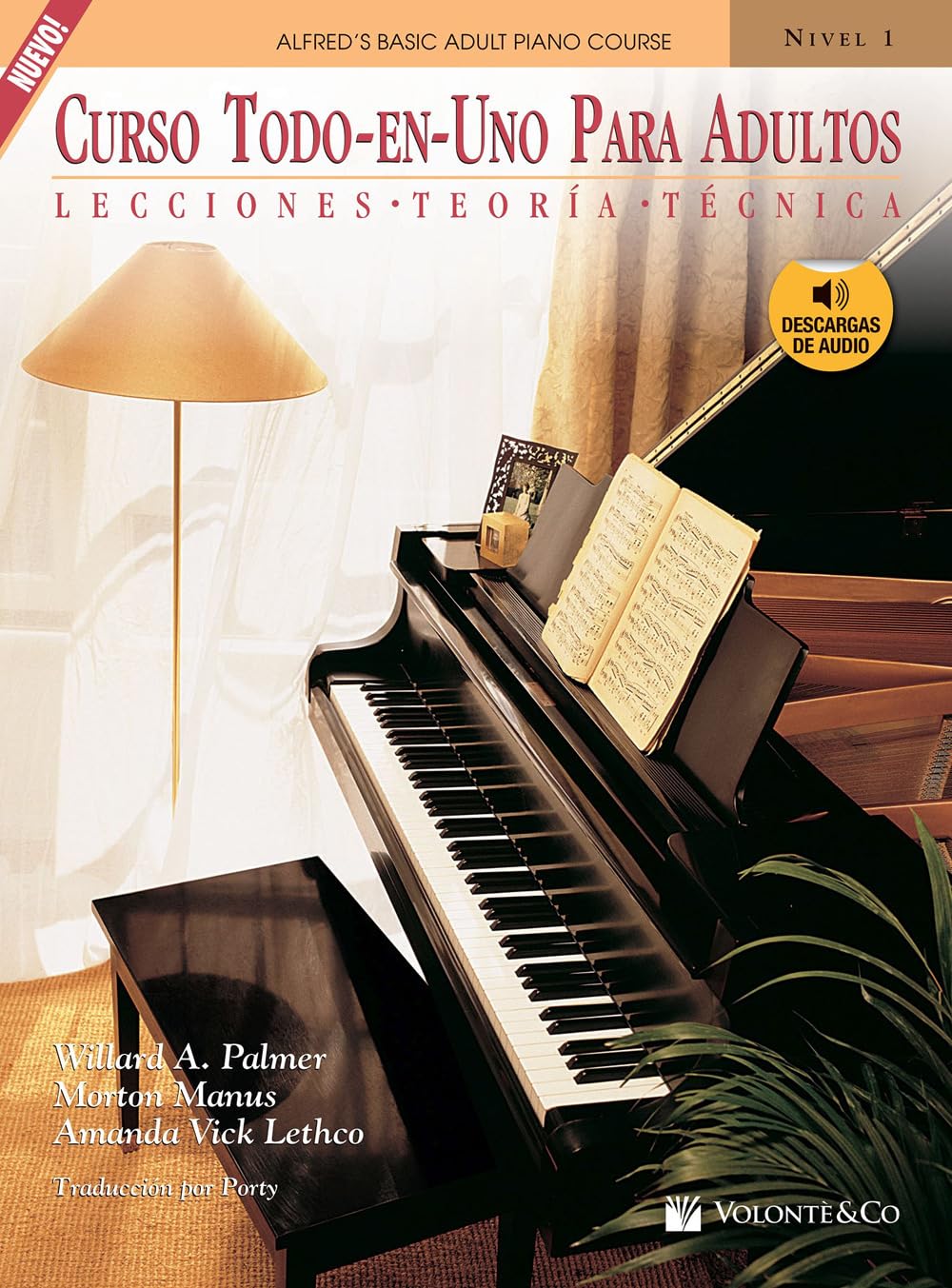 Curso Todo en Uno para Adultos: Nivel 1 con CD: Lecciones Teoría Técnica: Nivel 1/ Lesson Theory Technic: Level 1 (Didattica musicale)