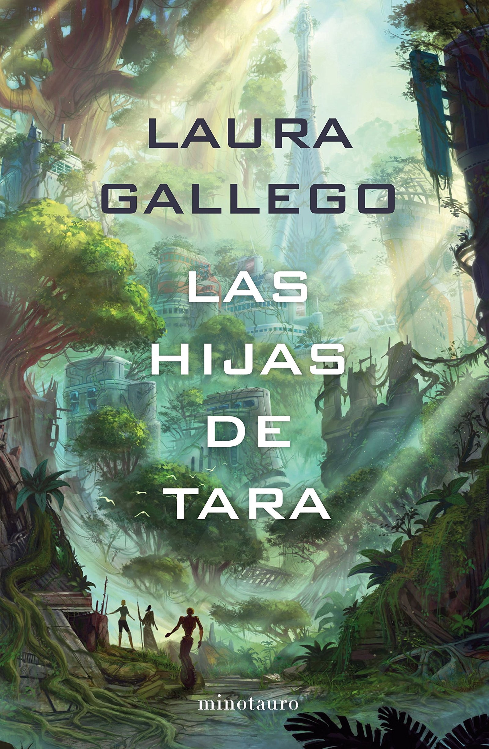 Las Hijas de Tara (Biblioteca Laura Gallego)
