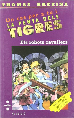 Els robots cavallers: 4 (Equipo tigre)
