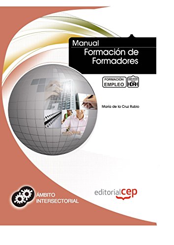 Manual Formación de Formadores. Formación para el Empleo