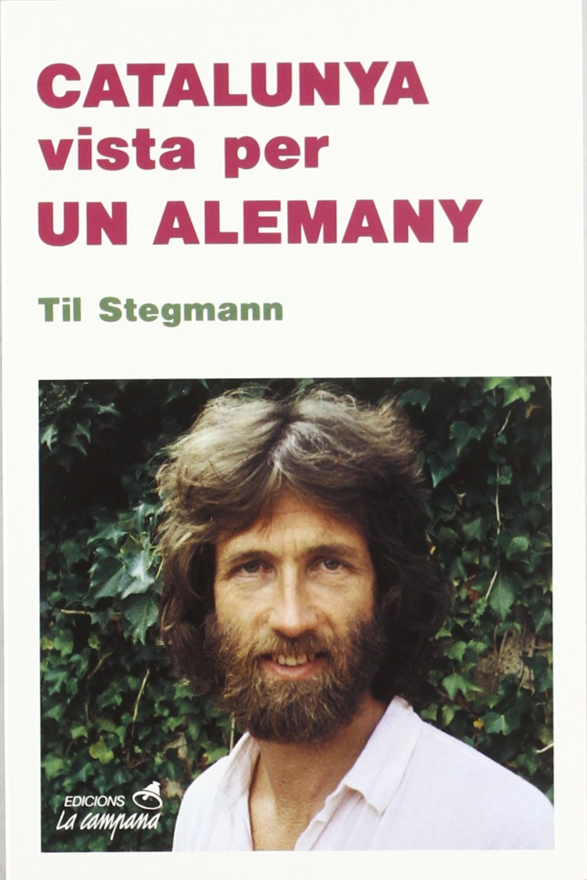 Catalunya vista per un alemany: 12 (Edicions La Campana)