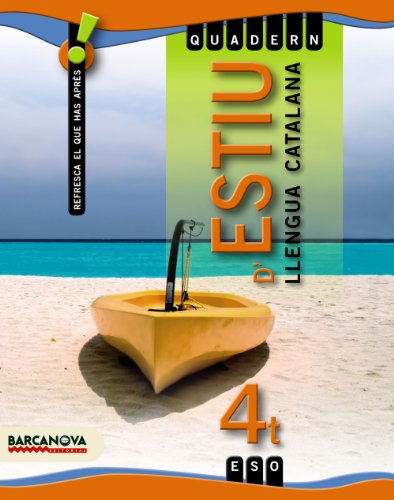Quadern d'estiu 4 ESO. Llengua catalana (Materials Educatius - Material Complementari Eso)