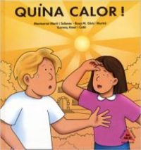 Contes 6. Quina Calor