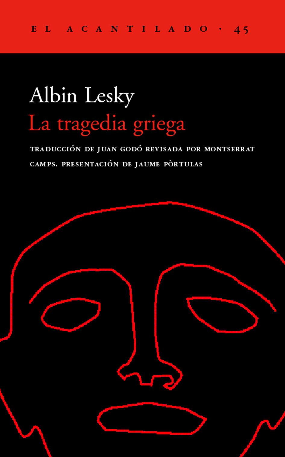 La tragedia griega (El Acantilado)