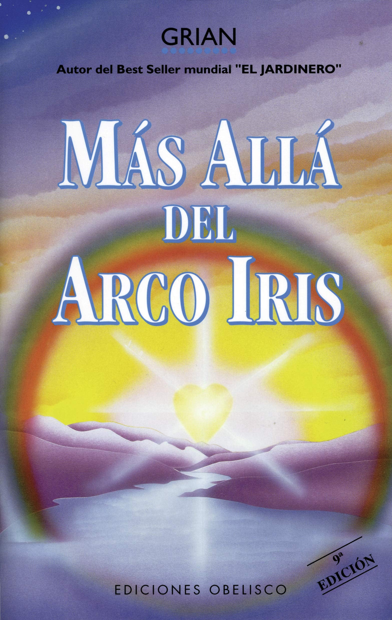 Más allá del arco iris (NARRATIVA)