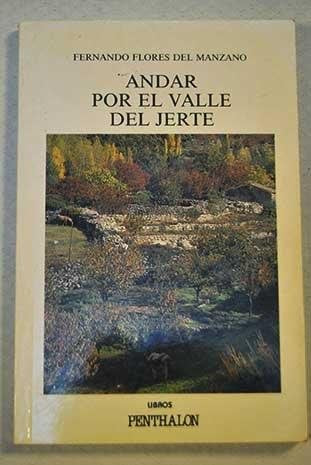 Andar por el valle del Jerte