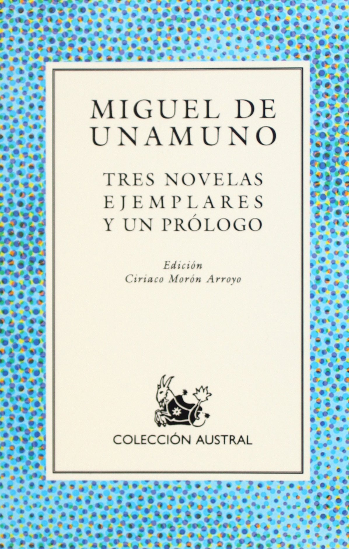 TRES NOVELAS EJEMPLARES Y PROLOGO (SIN COLECCION)