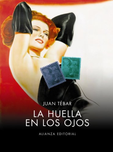La huella en los ojos: Un cinéfilo adolescente en el franquismo (Libros Singulares (LS))