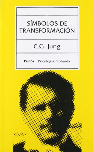Símbolos de transformación: 7 (Psicología profunda)