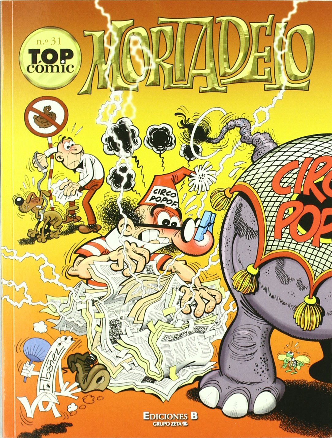 El dopaje. ¡Qué potaje! | Va la TIA y se pone al día (Top Cómic Mortadelo 31) (Bruguera Clásica)