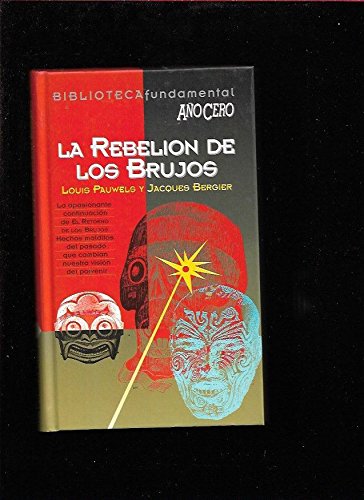 Rebelion de los brujos, la