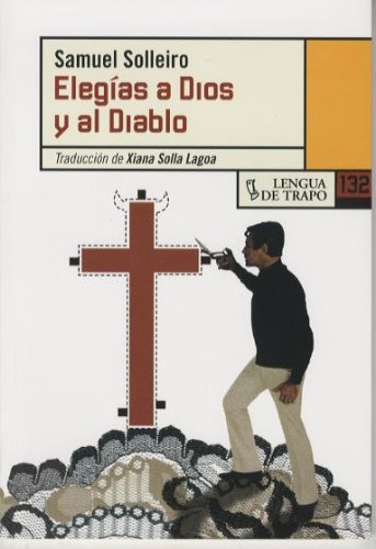 Elegías al Dios y al Diablo (NB)