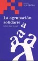 AGRUPACION SOLIDARIA,LA (SINERGIA SERIE ROJA)