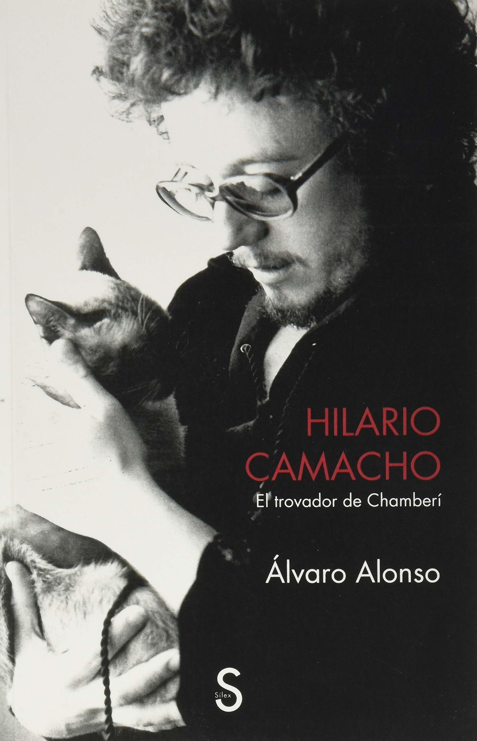 Hilario Camacho: El trovador de Chamberí (SIN COLECCION)