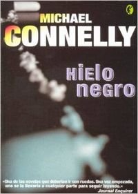 Hielo Negro / The Black Ice (Harry Bosch)