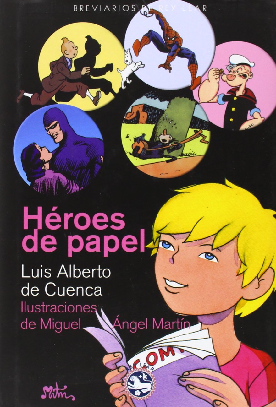 Héroes de papel (Breviarios de Rey Lear)