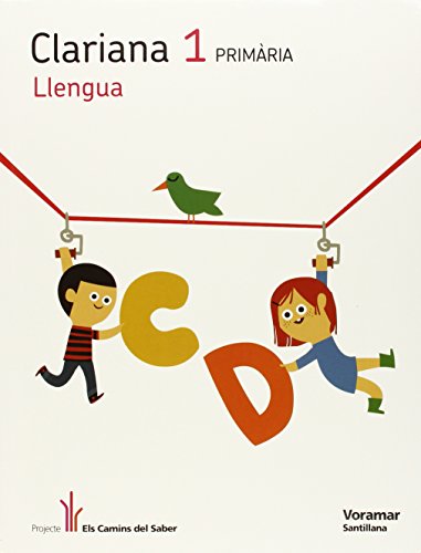 LLENGUA CLARIANA 1 PRIMARIA ELS CAMINS DEL SABER