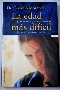 La edad más difícil: 1 (Vivir Mejor)