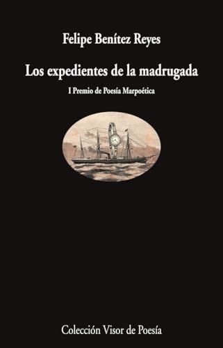 Los expedientes de madugrada: 1197 (Visor de Poesía)
