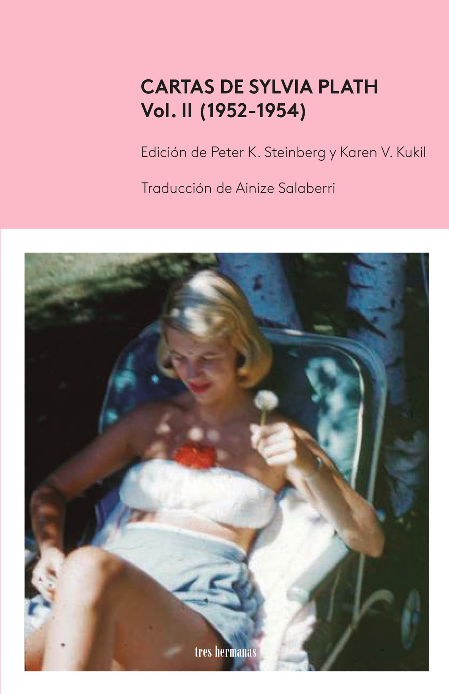 Cartas de Sylvia Plath, Vol II (1952-1954) (OTROS MARES)