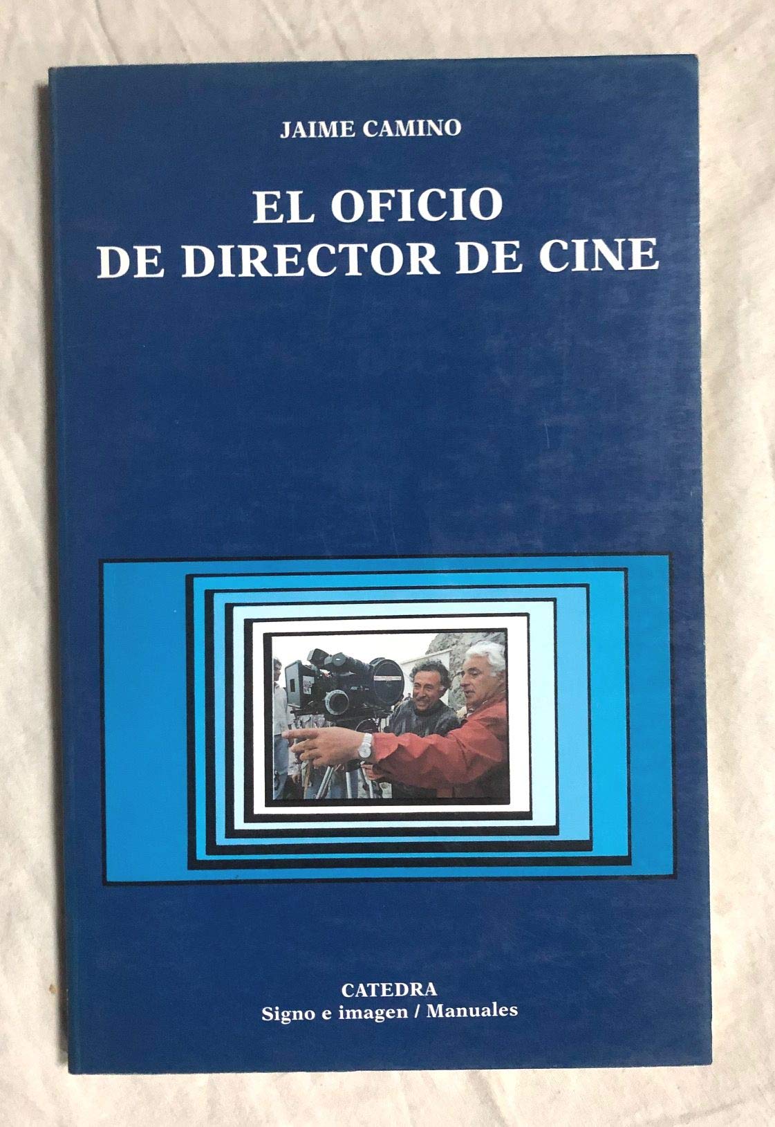 OFICIO DE DIRECTOR DE CINE,EL (SIN COLECCION)