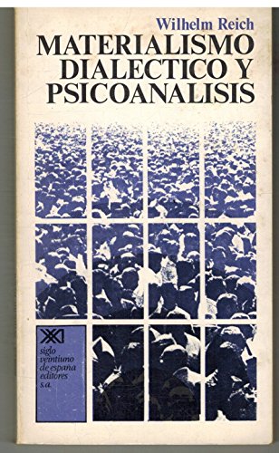 Materialismo dialéctico y psicoanálisis (Psicología y etología)