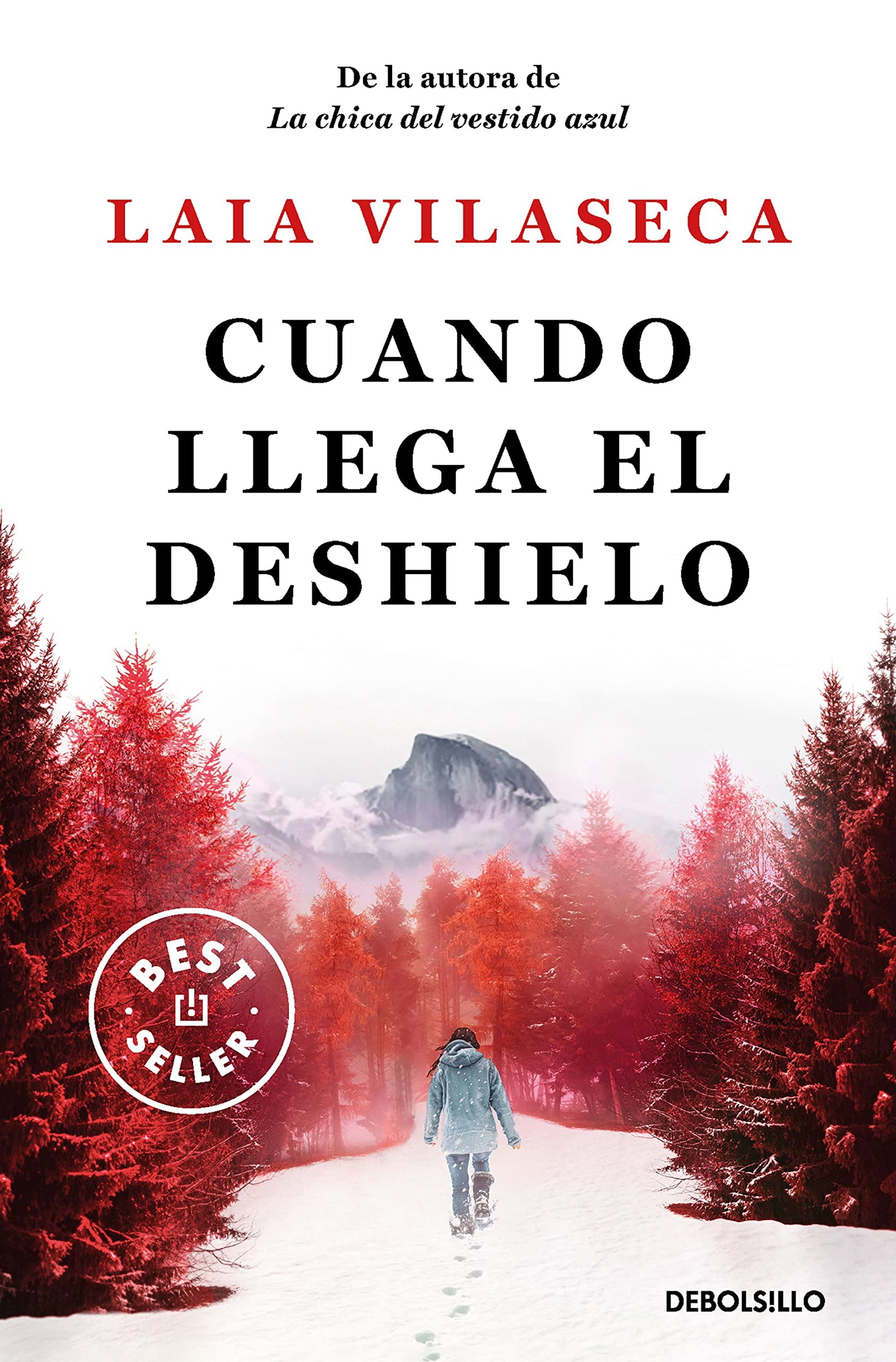 Cuando llega el deshielo (Best Seller)