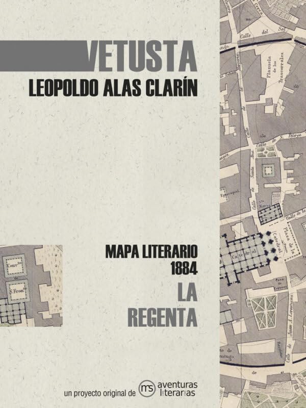 Vetusta: Mapa literario 1884
