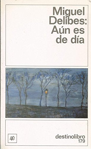 Aun es de dia