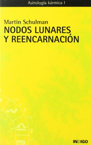 Nodos Lunares Y Reencarnación