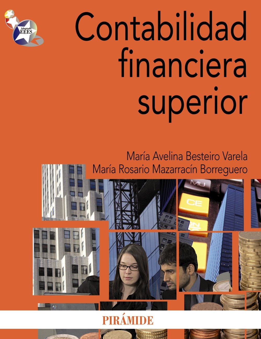 Contabilidad financiera superior (Economía Y Empresa)