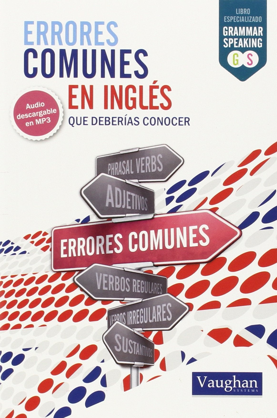 ERRORES COMUNES ING DEB: Que deberías conocer (SIN COLECCION)
