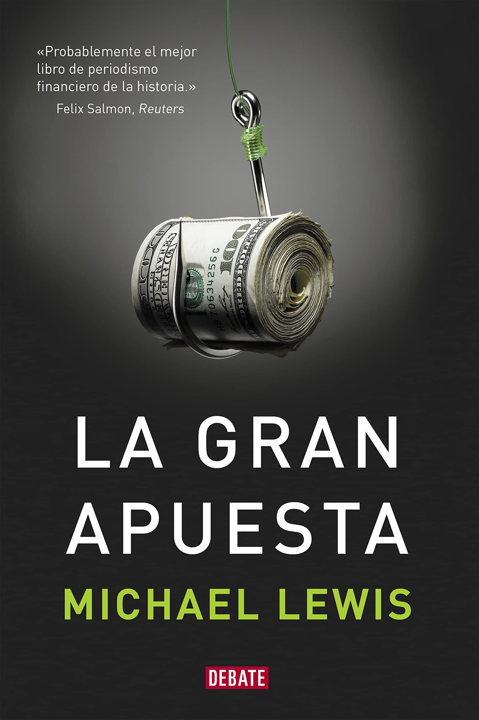 La gran apuesta (Debate)