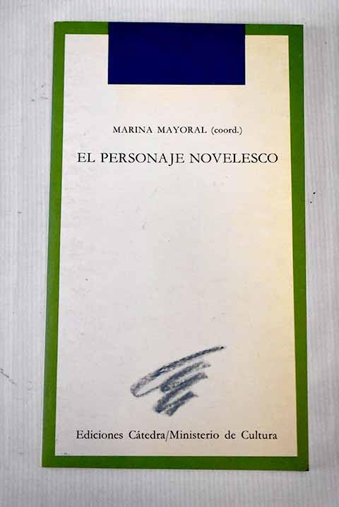 El personaje novelesco
