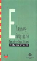 El Hombre Imaginario: Una antropología literaria: 19 (Gs)