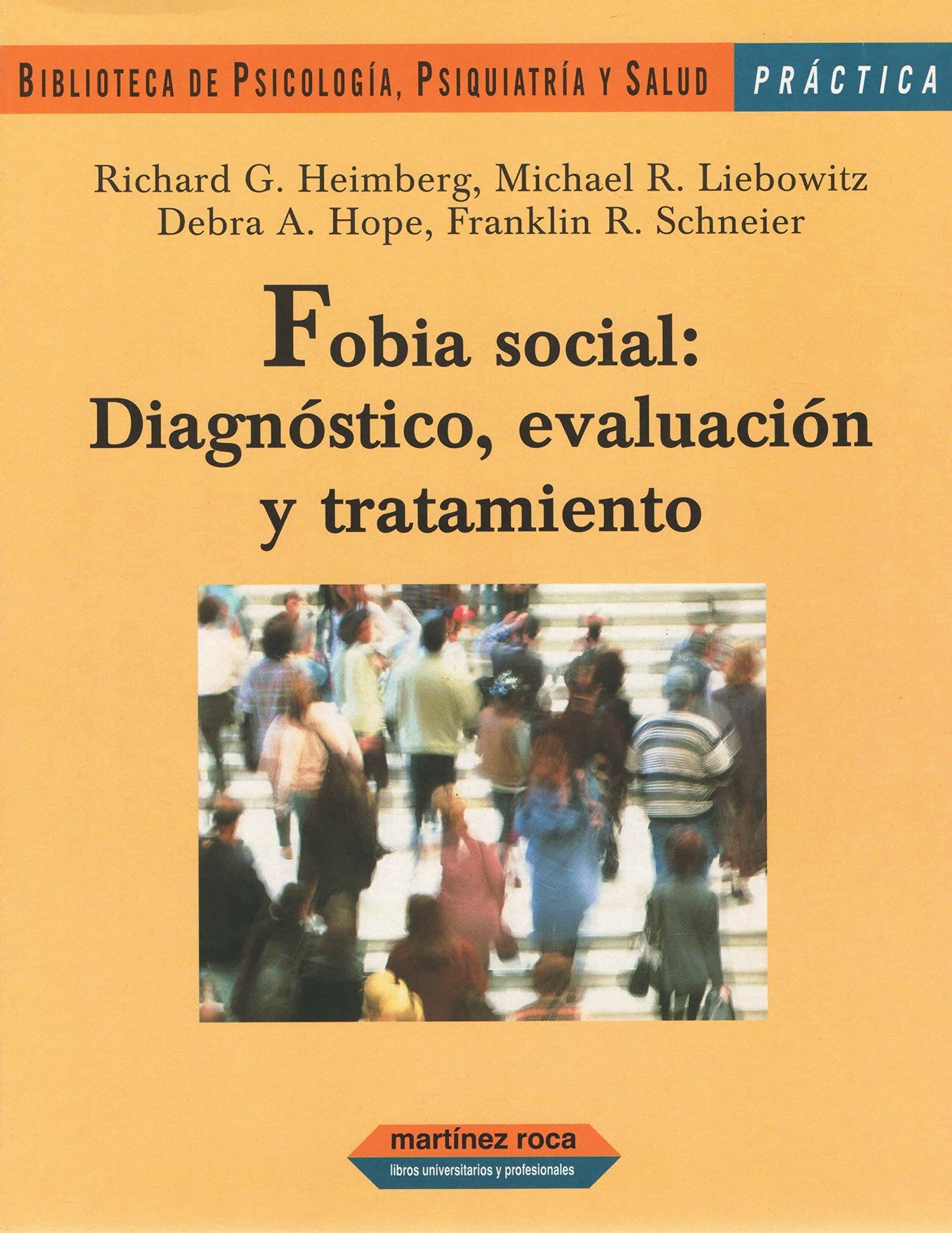 Fobia social: diagnostico, curacion y tratamiento