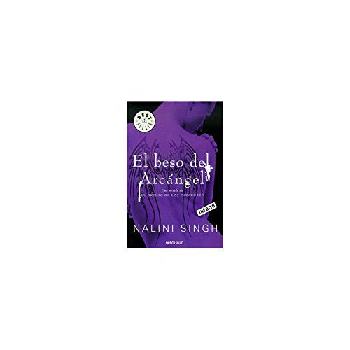 El beso del arcángel (El gremio de los cazadores)