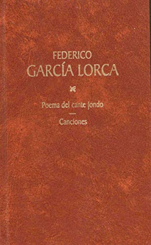 Poema del Cante Jondo. Canciones.