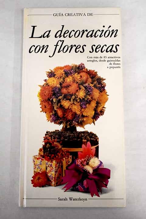 La decoracion con Flores