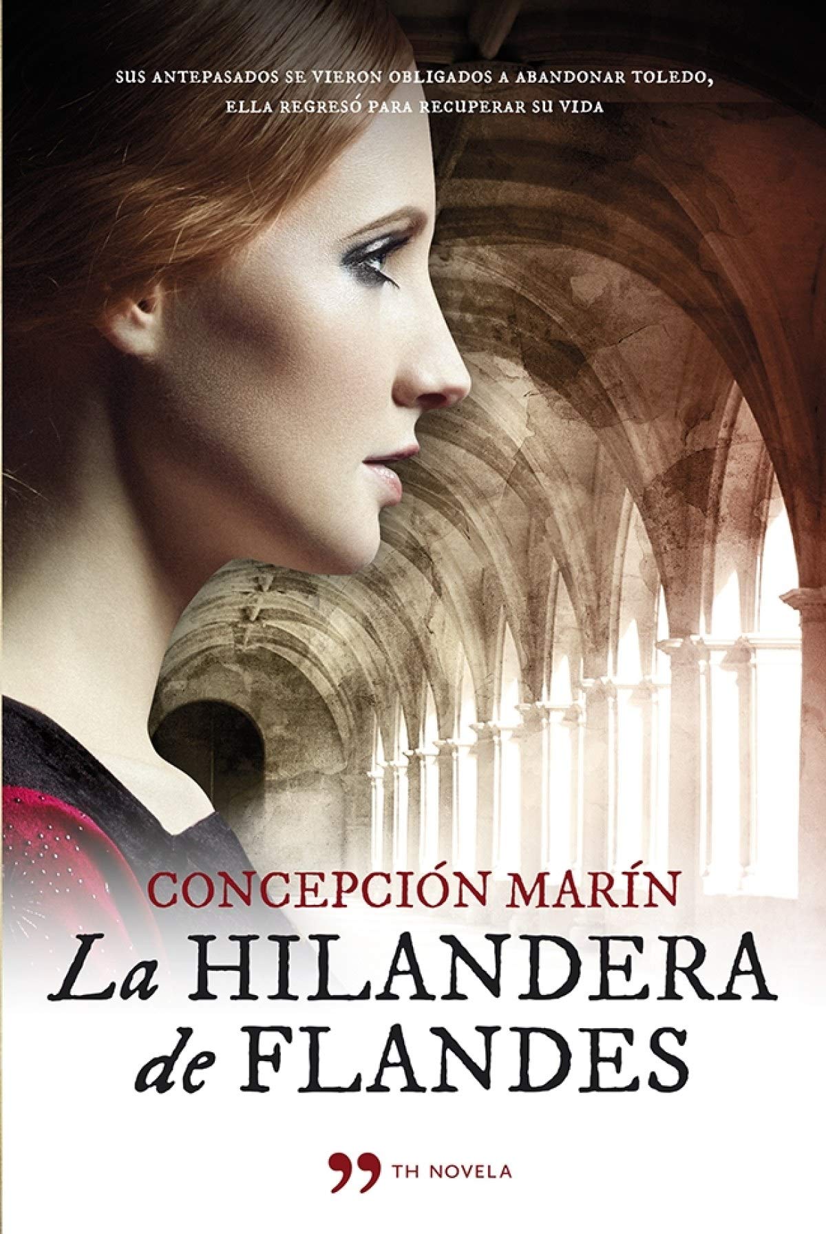 La hilandera de Flandes (TH Novela)